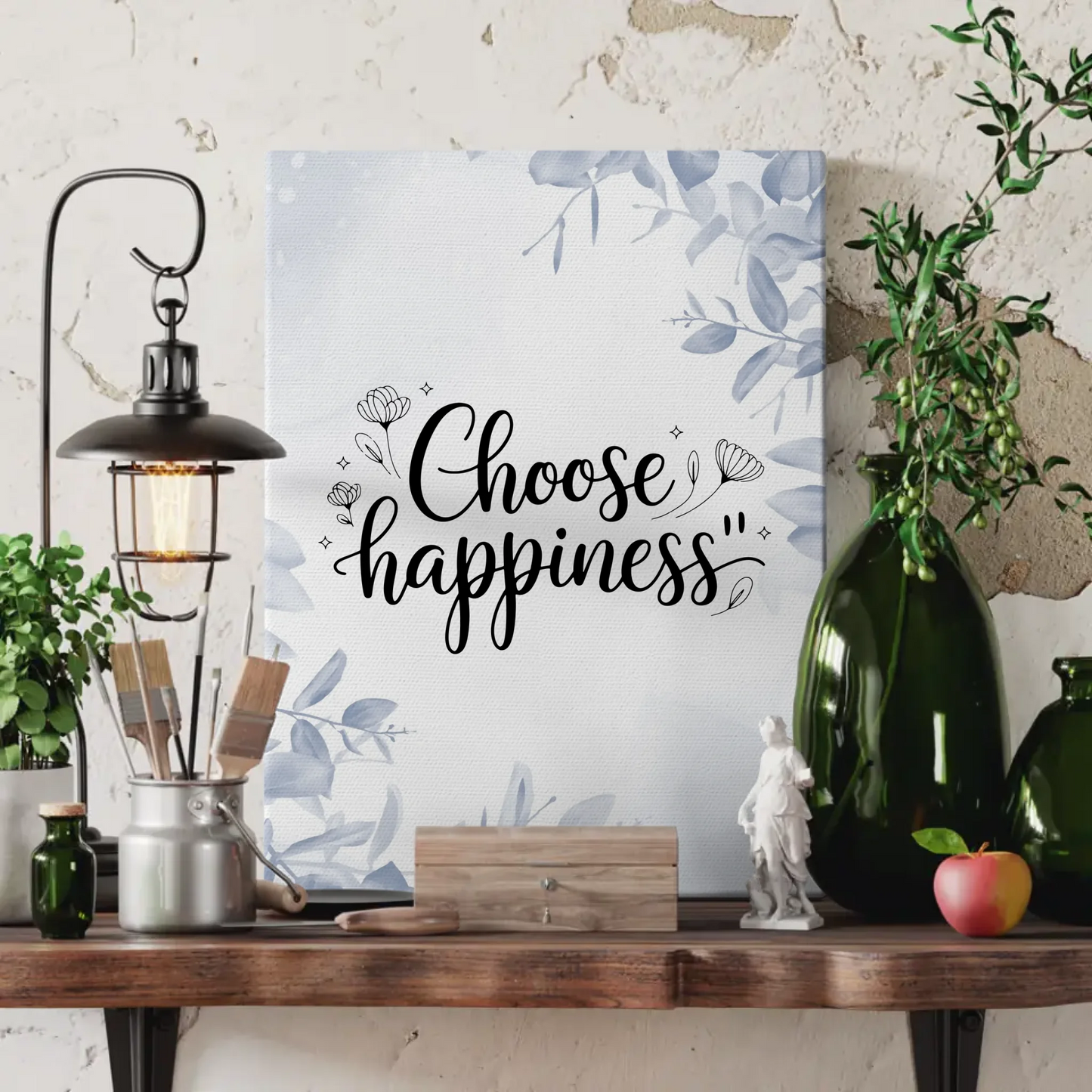 Leinwand Spruch Choose happiness für deine Wandgestaltung
