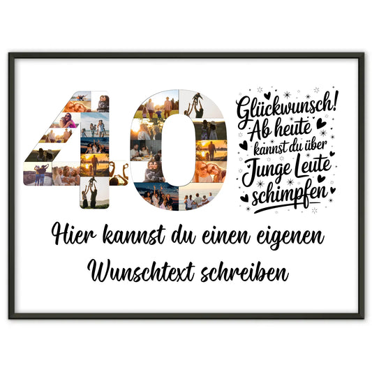Personalisiertes Poster mit Wunschtext zum 40. Geburtstag Junge Leute