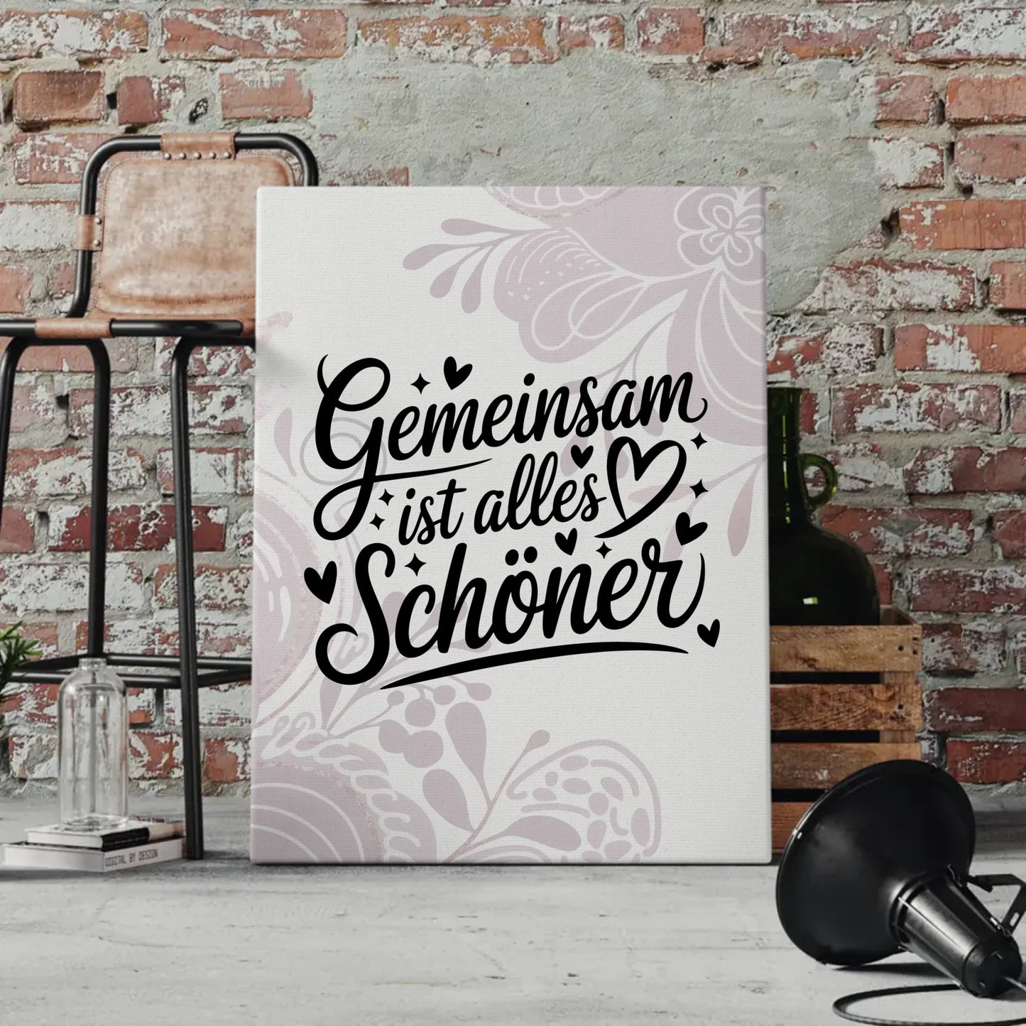 Sprüche Leinwand Gemeinsam ist alles schöner für Persönliche Geschenke