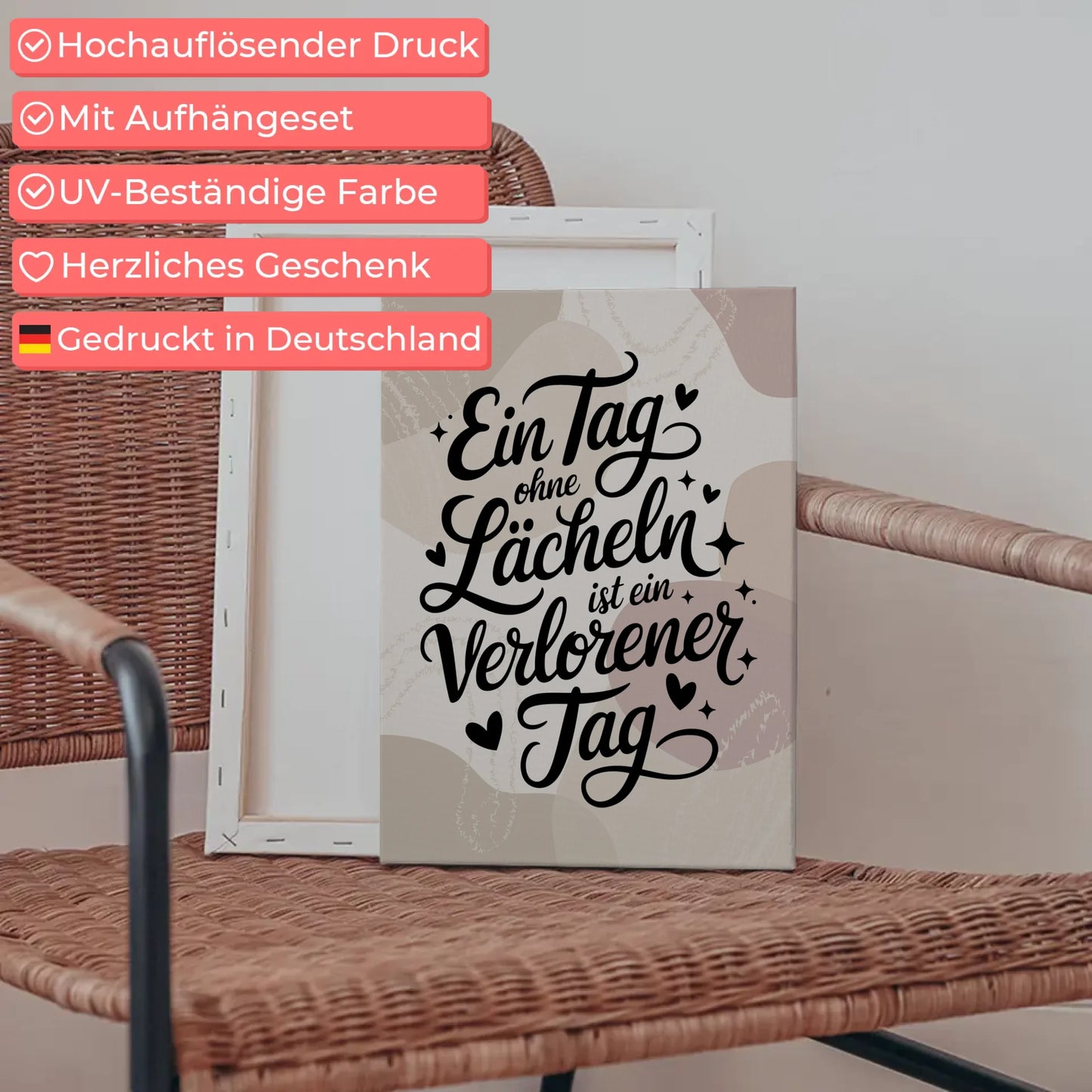 Leinwand Mit Spruch Ein Tag ohne Lächeln ist ein verlorener Tag