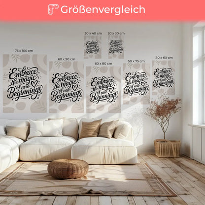 Spruch Leinwand Embrace the magic of new beginnings Geschenk