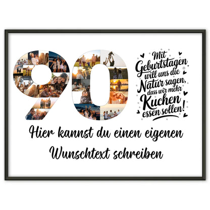 Personalisiertes Poster Wunschtext 90 Geburtstag Mehr Kuchen