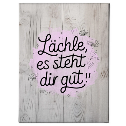 Spruch Leinwand Lächle es steht dir gut personalisierte Geschenke