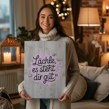 Spruch Leinwand Lächle es steht dir gut personalisierte Geschenke