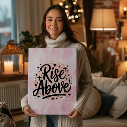 Leinwand Mit Spruch Rise Above Personalisiertes Geschenk