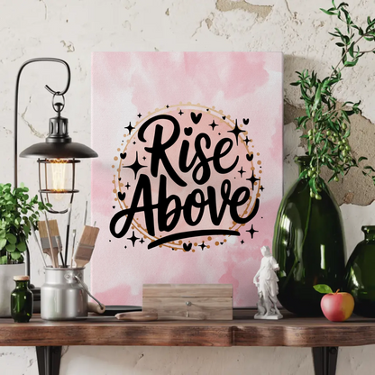 Leinwand Mit Spruch Rise Above Personalisiertes Geschenk