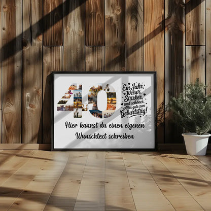 Personalisiertes Poster Wunschtext 40 Geburtstag Weise und Stärker