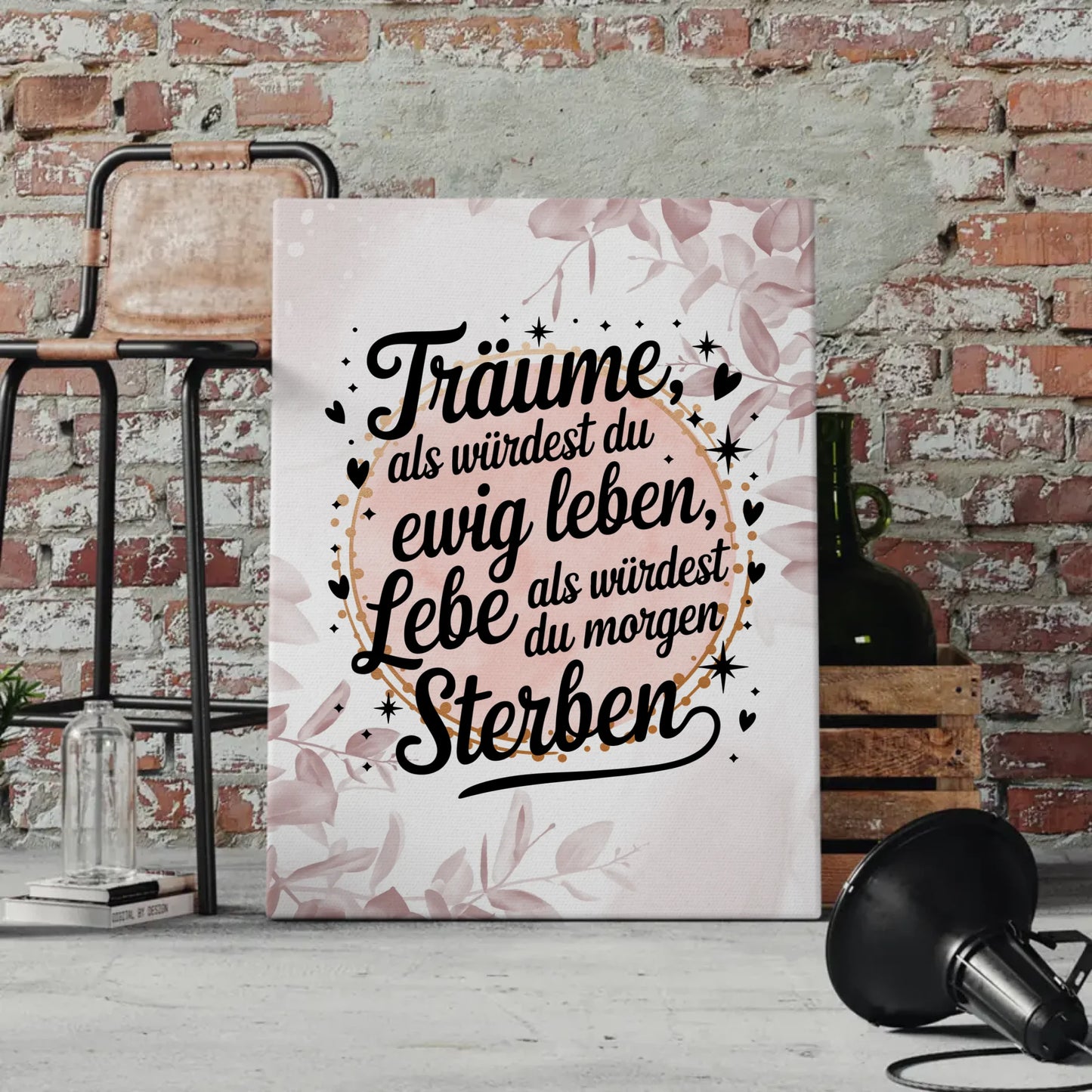 Leinwand Spruch Träume ewig leben lebe morgen sterben Schön