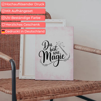 Leinwand mit Spruch Du bist wie Magie für besondere Anlässe
