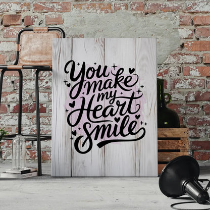 Leinwand Mit Spruch You make my heart smile personalisiert