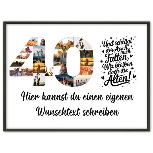 Personalisiertes Poster Wunschtext zum 40 Geburtstag Falten