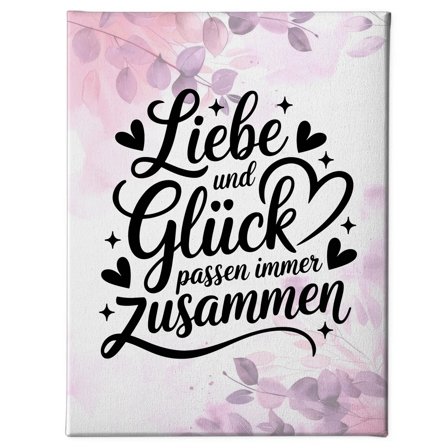 Spruch Leinwand Liebe und Glück passend für jedes Zuhause