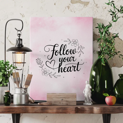 Spruch Leinwand Follow your heart für persönliche Geschenke