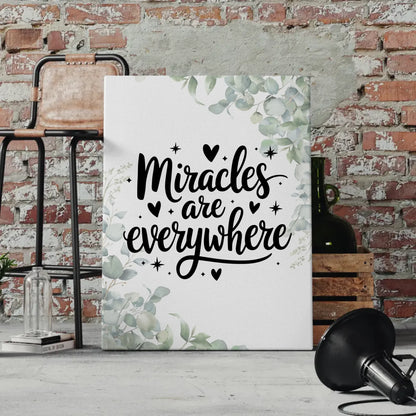 Leinwand Mit Spruch Miracles are everywhere Personalisiert