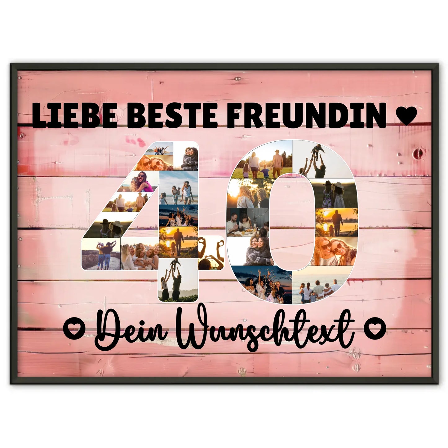 Personalisiertes Poster mit Wunschtext für 40 Geburtstag Beste Freundin