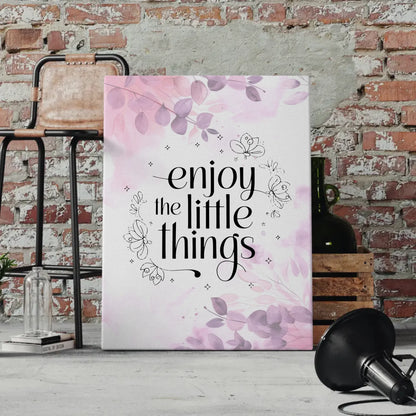 Leinwand Spruch Enjoy the little things für persönliche Geschenke