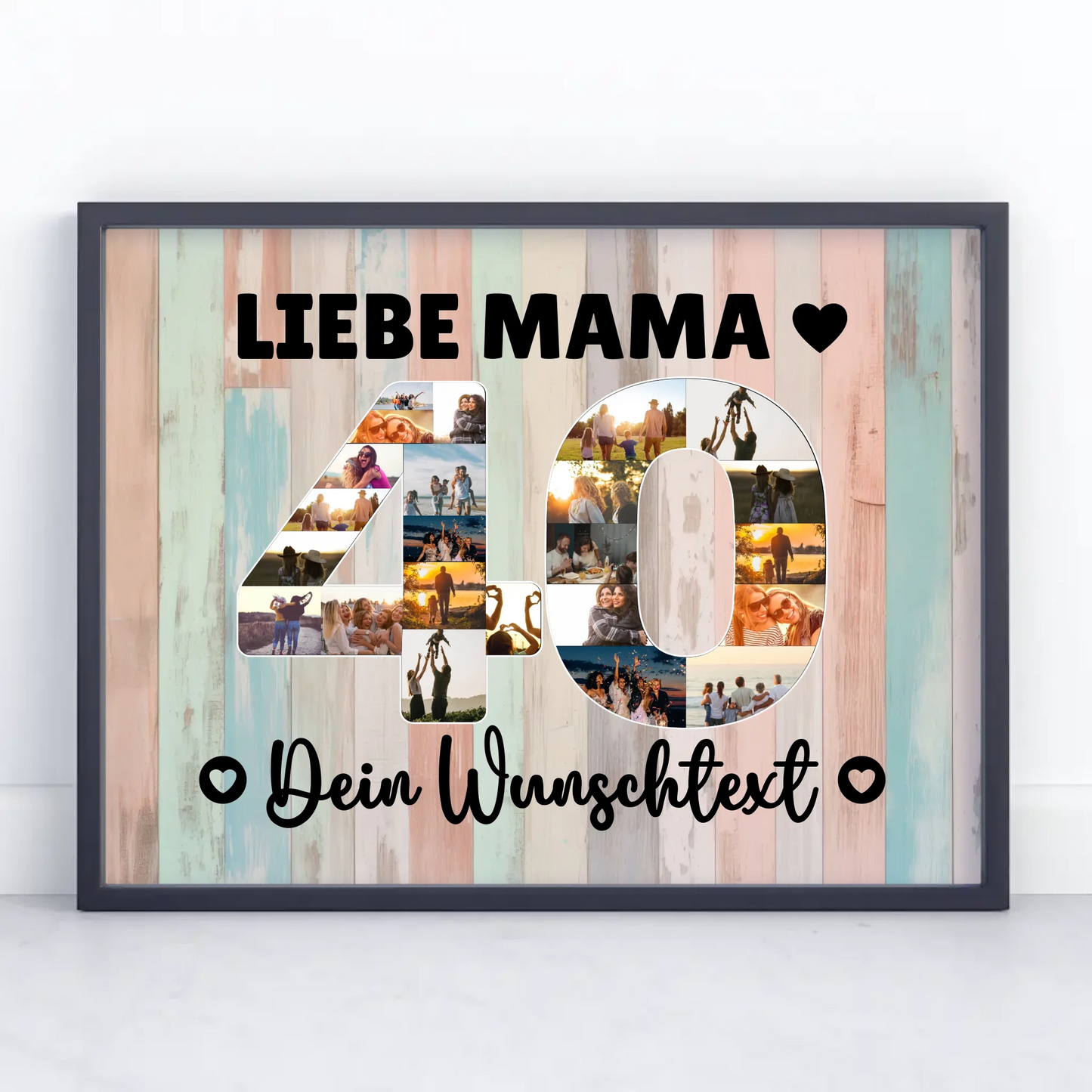 Personalisiertes Poster Wunschtext 40 Geburtstag Mama