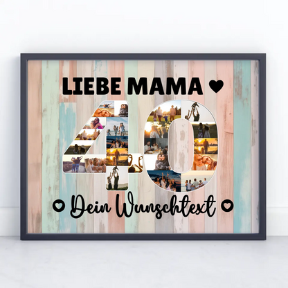Personalisiertes Poster Wunschtext 40 Geburtstag Mama