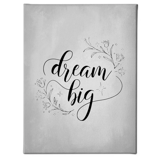Personalisierte Sprüche Leinwand Dream big für dein Zuhause