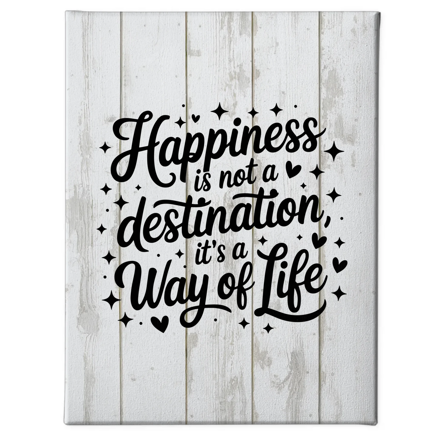 Leinwand Mit Spruch Happiness is not a destination Geschenk