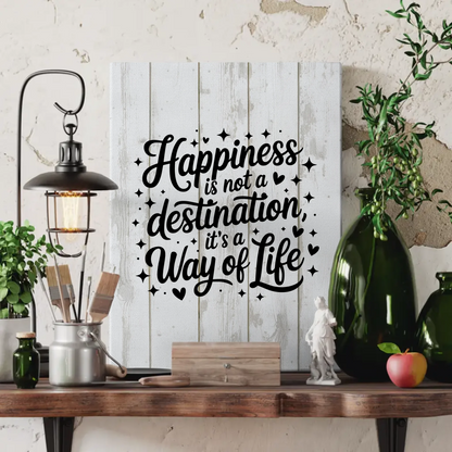 Leinwand Mit Spruch Happiness is not a destination Geschenk