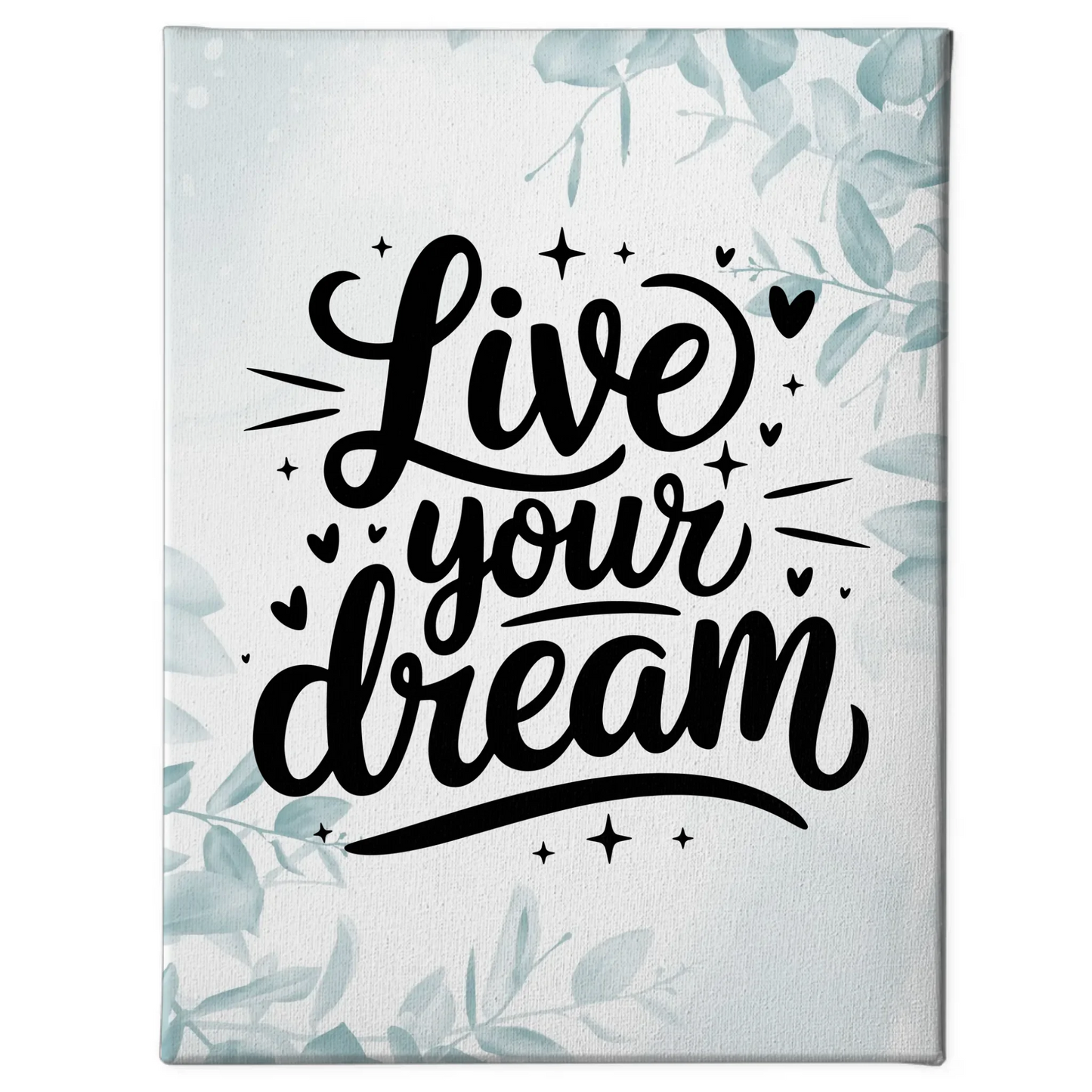 Leinwand mit Spruch Live your dream für persönliche Geschenke