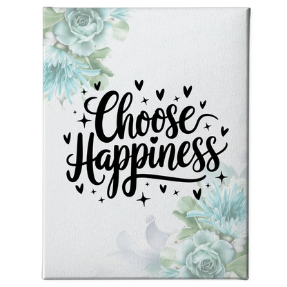 Leinwand Spruch Choose happiness Personalisiertes Geschenk