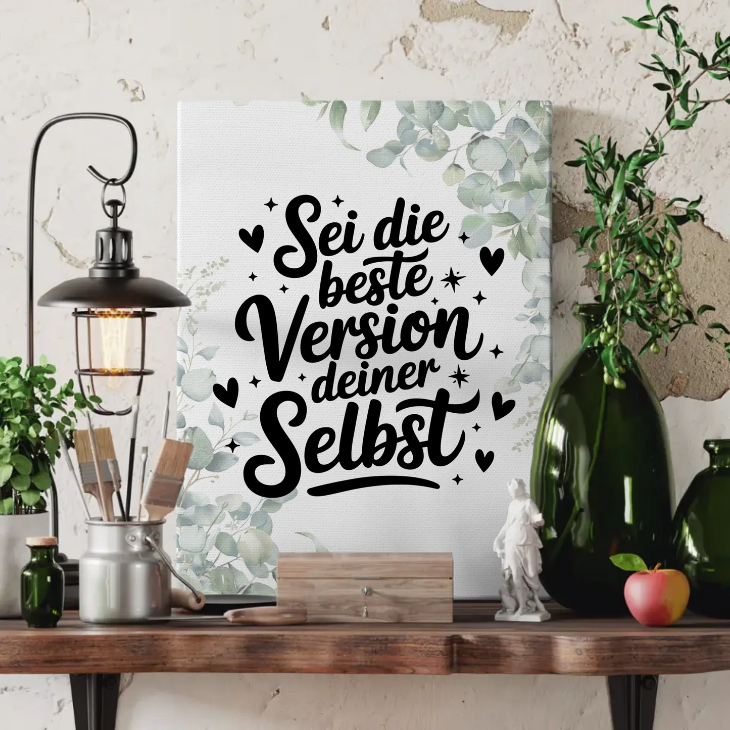 Sprüche Leinwand Sei die beste Version deiner selbst dekorativ