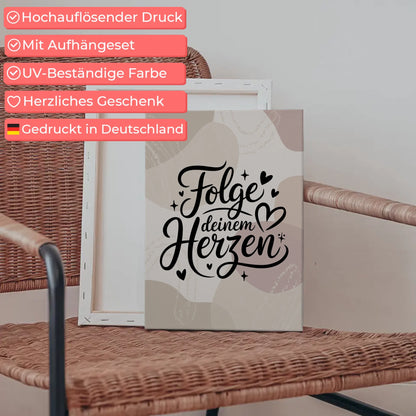 Leinwand Spruch Folge deinem Herzen personalisierte Geschenke
