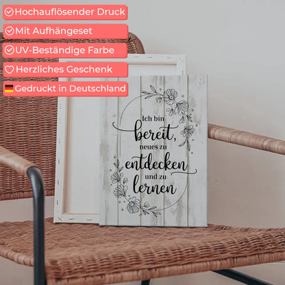 Spruch Leinwand Affirmation Ich bin bereit Neues zu lernen positiv