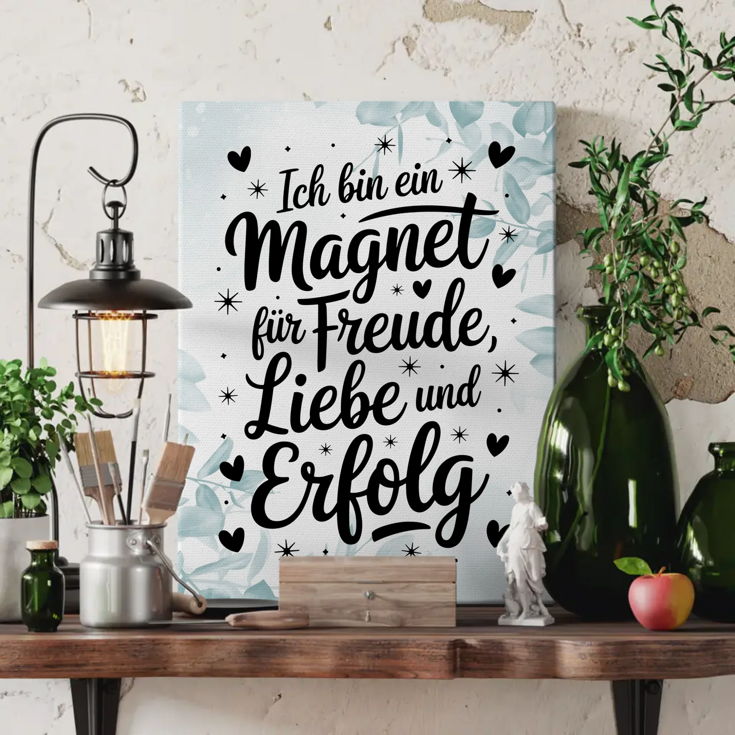 Affirmation Spruch Leinwand Ich bin ein Magnet für Freude Liebe Erfolg positiv