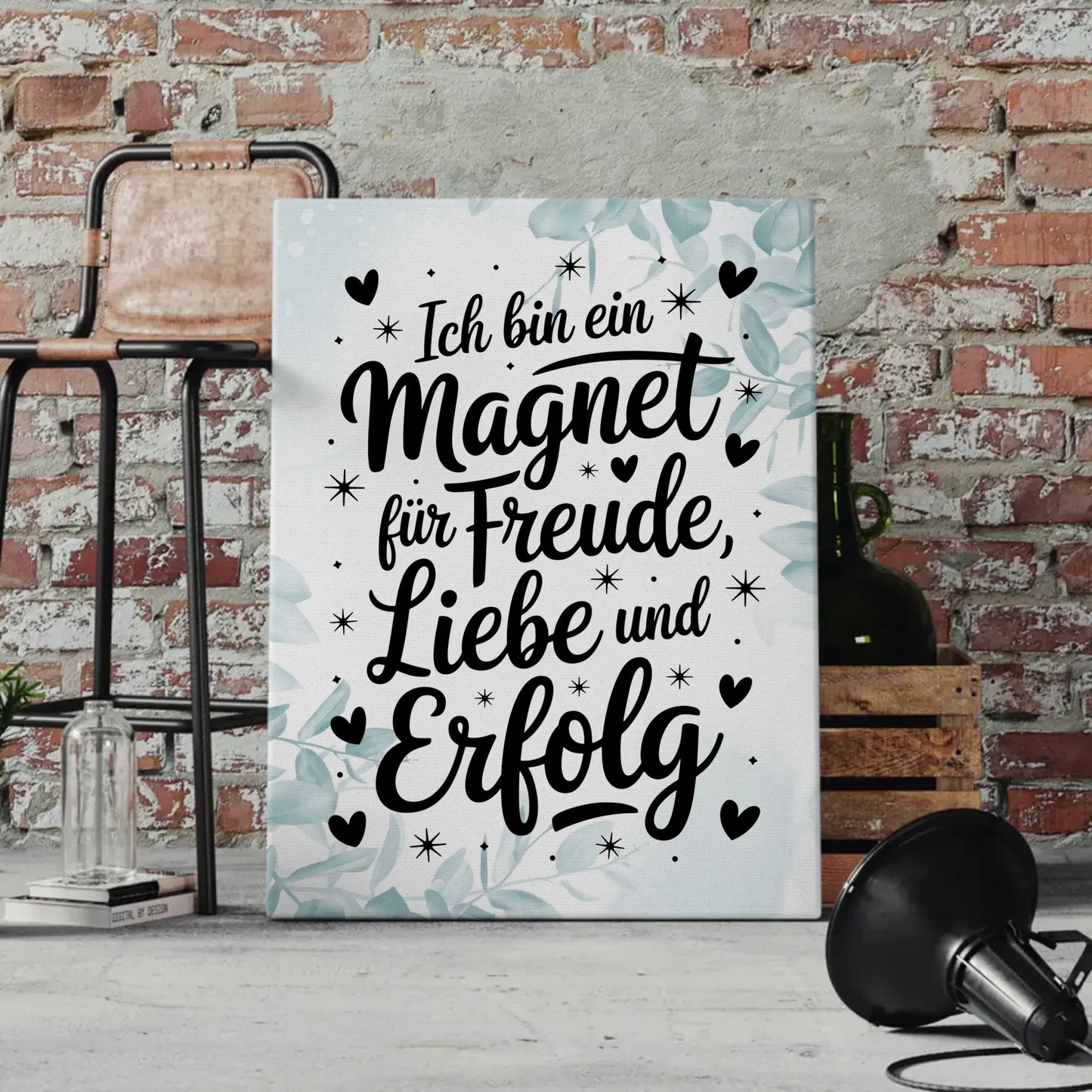 Affirmation Spruch Leinwand Ich bin ein Magnet für Freude Liebe Erfolg positiv