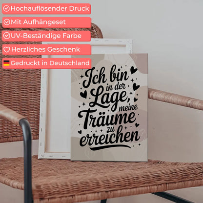 Sprüche Leinwand Affirmation Ich bin in der Lage Träume erreichen