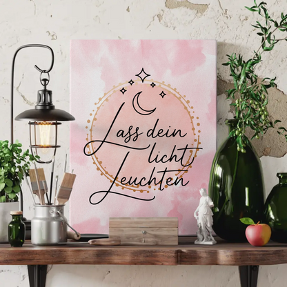 Sprüche Leinwand Affirmation Lass dein Licht leuchten Geschenke