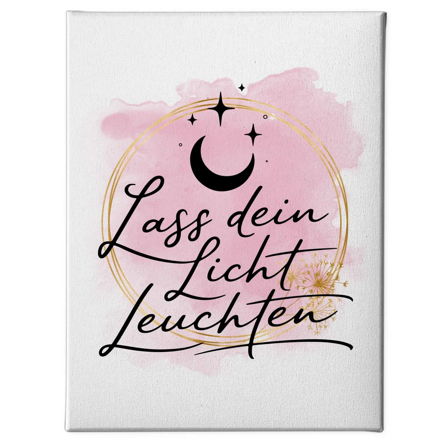 Leinwand Mit Spruch Affirmation Lass dein Licht leuchten positiv