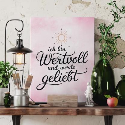 Affirmation Spruch Leinwand Ich bin wertvoll positiv geliebt