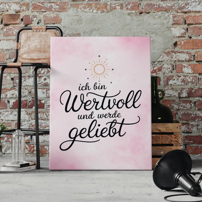 Affirmation Spruch Leinwand Ich bin wertvoll positiv geliebt