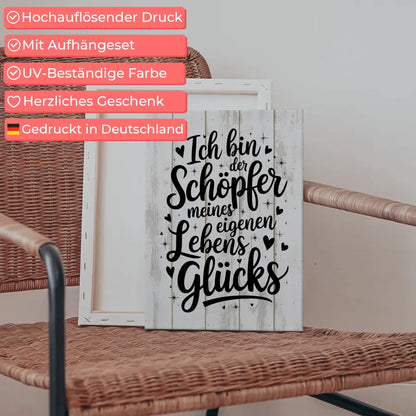 Affirmation Leinwand Spruch Ich bin Schöpfer meines Lebensglücks