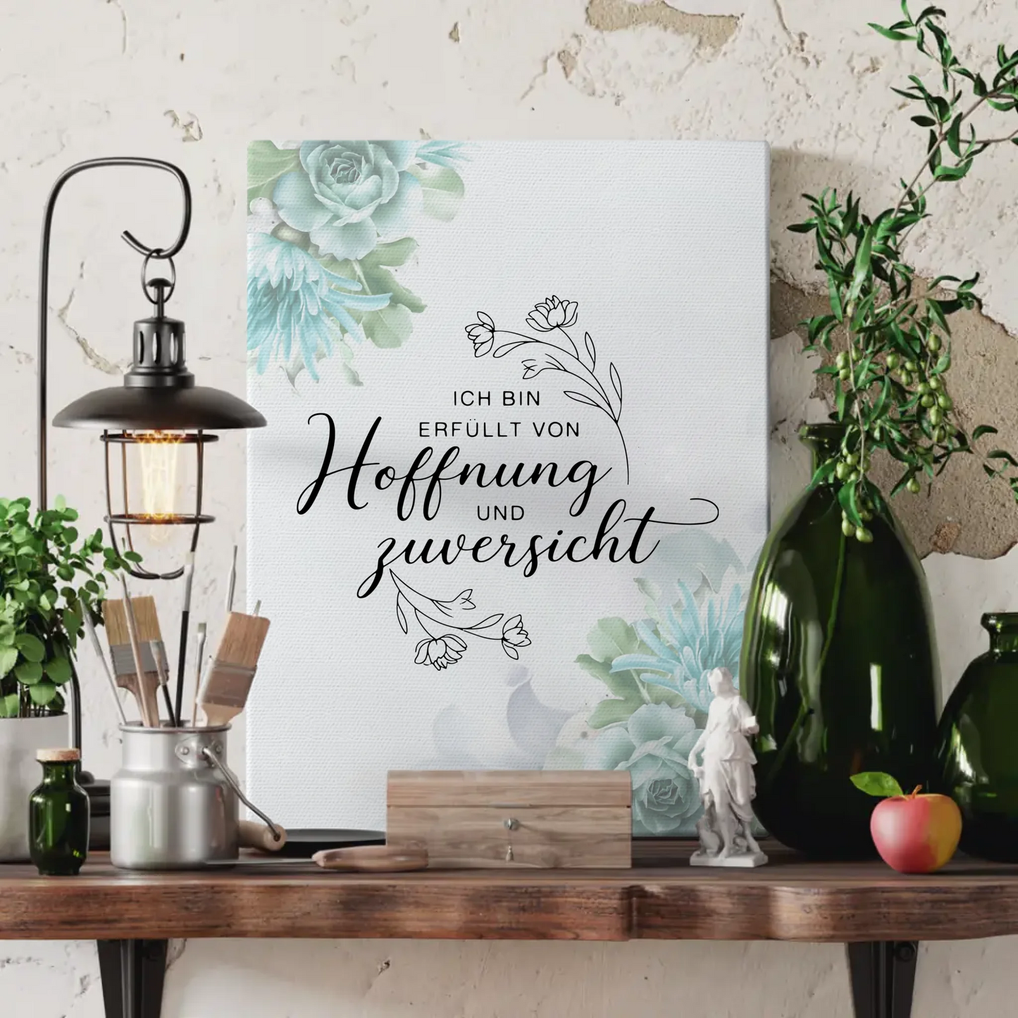Affirmation Spruch Leinwand Ich bin erfüllt von Hoffnung positiv