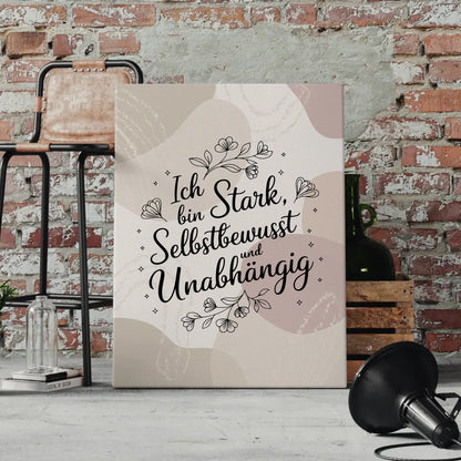 Spruch Leinwand Affirmation Ich bin stark selbstbewusst positiv