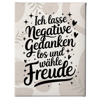 Leinwand Mit Spruch Affirmation Positiv Freude Gedanken Loslassen