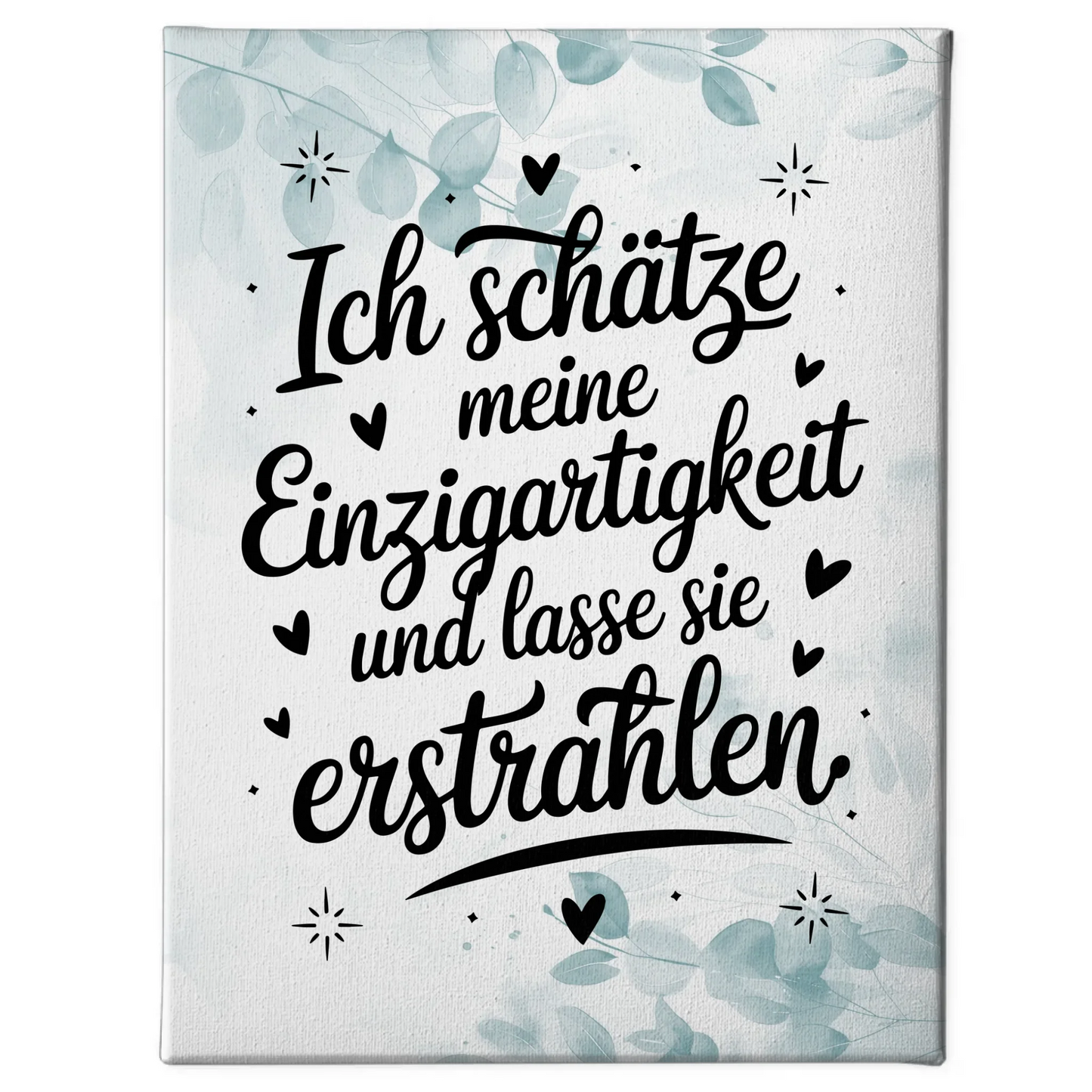 Leinwand Spruch Affirmation Ich schätze meine Einzigartigkeit