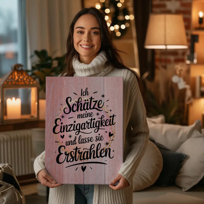 Affirmation Spruch Leinwand Ich schätze meine Einzigartigkeit positiv