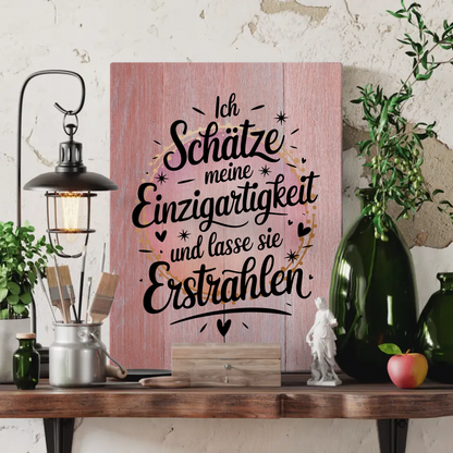 Affirmation Spruch Leinwand Ich schätze meine Einzigartigkeit positiv