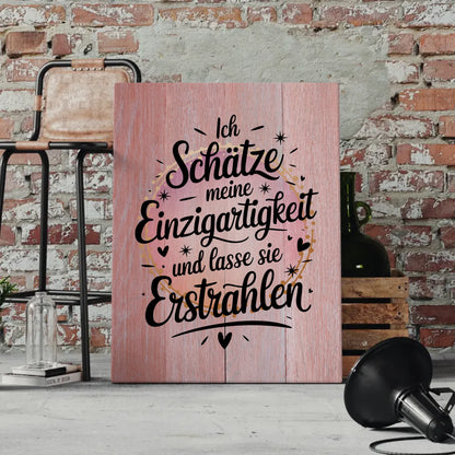 Affirmation Spruch Leinwand Ich schätze meine Einzigartigkeit positiv