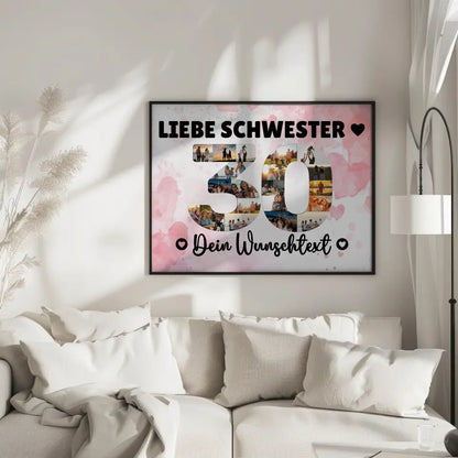 Personalisiertes Poster mit Wunschtext zum 30 Geburtstag Schwester