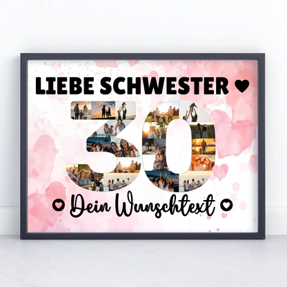 Personalisiertes Poster mit Wunschtext zum 30 Geburtstag Schwester
