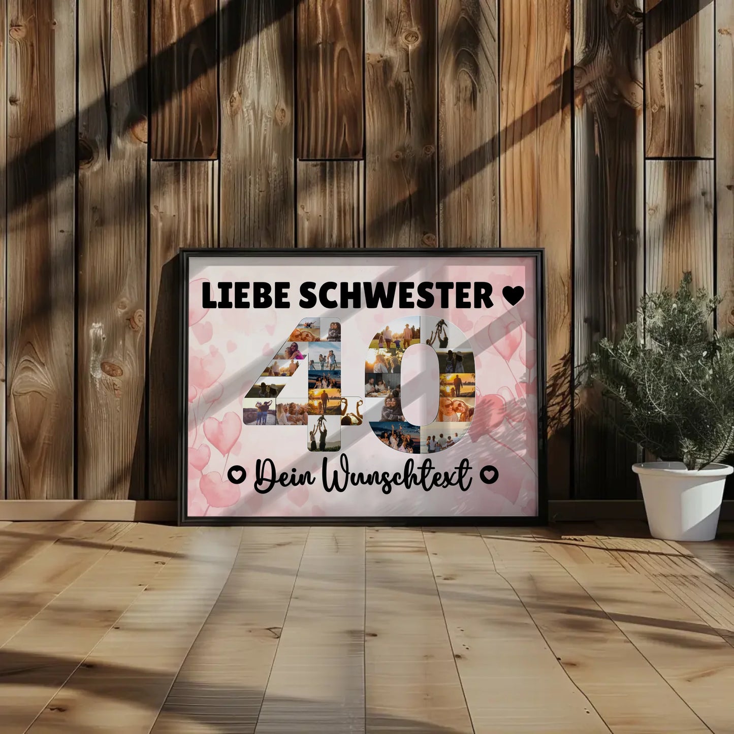 Personalisiertes Poster Wunschtext 40 Geburtstag Schwester