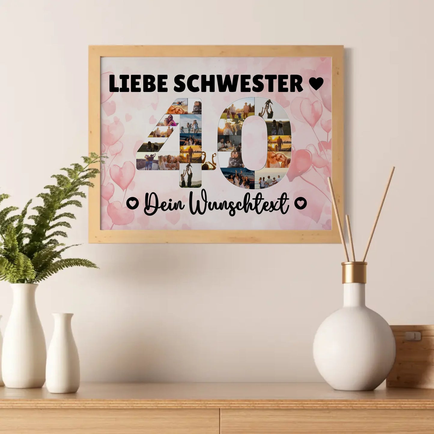 Personalisiertes Poster Wunschtext 40 Geburtstag Schwester