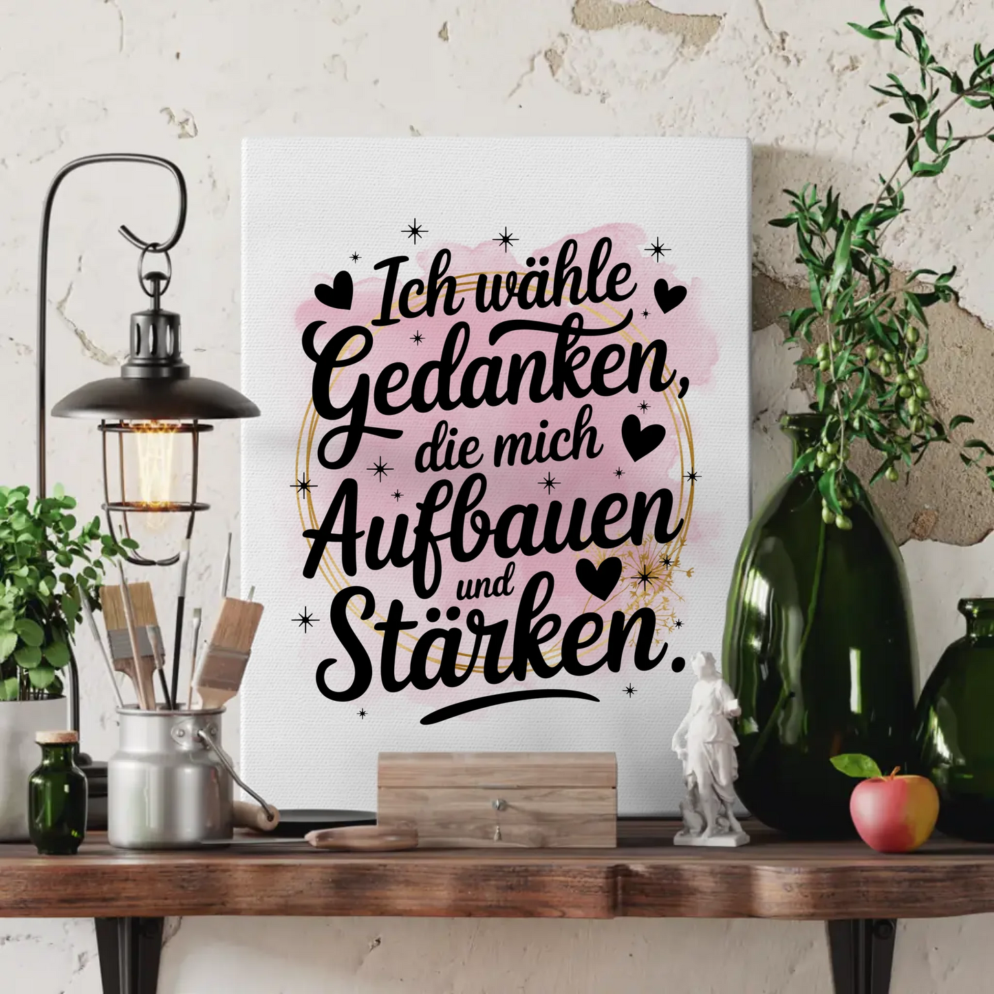 Sprüche Leinwand Affirmation Ich wähle Gedanken stärken